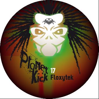 Floxytek - Planet Kick 17