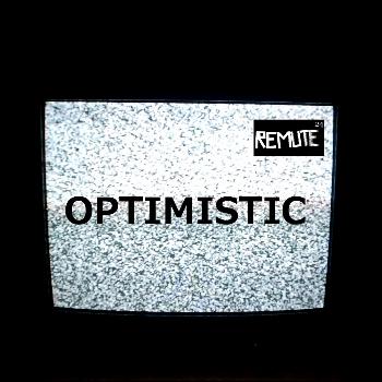 Remute - Optimistic