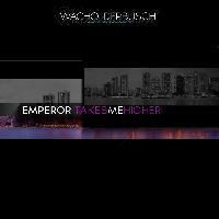 Emperor - Takes Me Higher