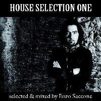 Enzo Saccone - House Selection One (Selected & Mixed By Enzo Saccone)