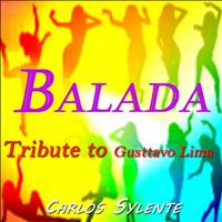 Carlos Sylente - Balada: Tribute to Gusttavo Lima