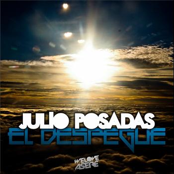 Julio Posadas - El Despegue (Explicit)