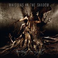 Whispers In The Shadow - Searching for Light (Live Album)
