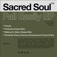 Sacred Soul - Fall Easily EP