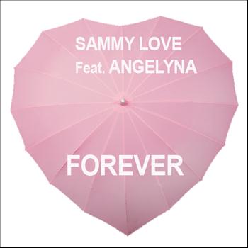 Sammy Love - Forever