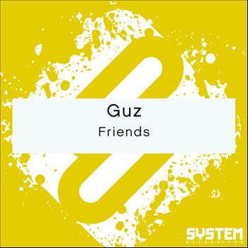 Guz - Friends - Single
