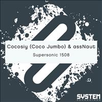 Cocosiy & assNaut - Supersonic 1508 - Single