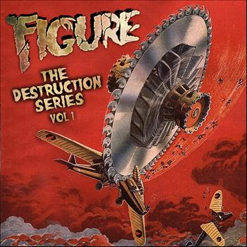 Figure - The Destruction Series Vol 1