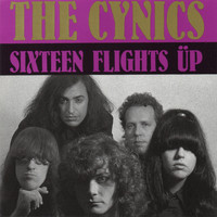 The Cynics - Sixteen Flights Up