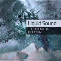 Liquid Sound - The Essence Of Illusion - Single