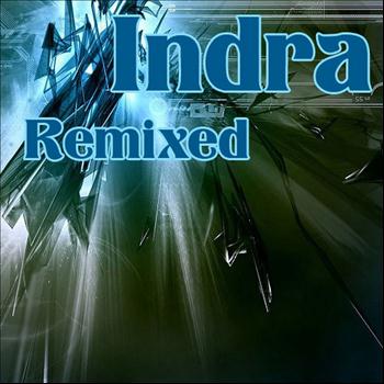 Indra - Remixed - EP