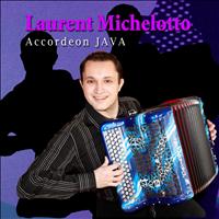 Laurent Michelotto - Java Accordéon