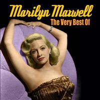 Marilyn Maxwell - The Very Best Of