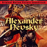 Sergei Prokofiev - Alexander Nevsky (Original Motion Picture Soundtrack)