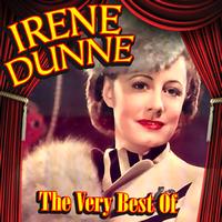 Irene Dunne - The Very Best Of
