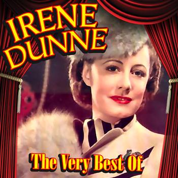 Irene Dunne - The Very Best Of
