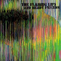 The Flaming Lips - The Flaming Lips and Heady Fwends (Explicit)