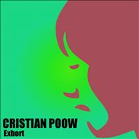 Cristian Poow - Exhort - Single