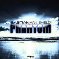 Bastian van Shield - Phantom