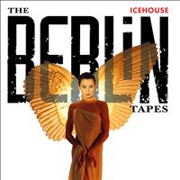 IceHouse - The Berlin Tapes