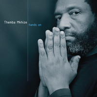 Themba Mkhize - Hands On