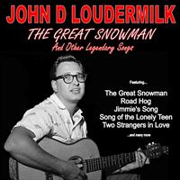 John D Loudermilk - The Great Snowman & Other Legendary Songs
