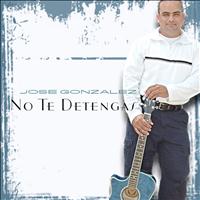 Jose Gonzalez - No Te Detengas