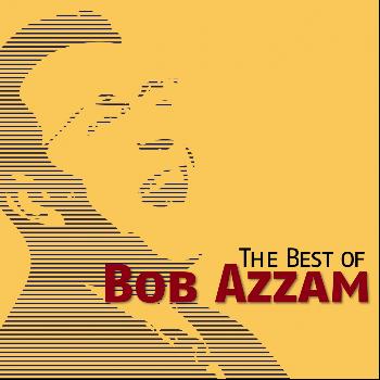 Bob Azzam - The Best of Bob Azzam
