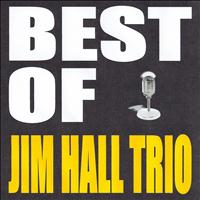 Jim Hall Trio - Best of Jim Hall Trio