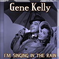 Gene Kelly - Singin' in the Rain