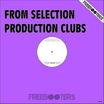 Various Artists - From Selection Production Clubs
