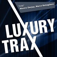 Mastro Deejay & Marco Battagliero - Fuse (Original Mix)
