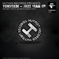 TonySem - Jazz Man EP