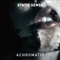 Static Sense - Achromatic