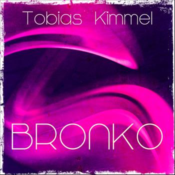 Tobias Kimmel - Bronko (Original Mix)
