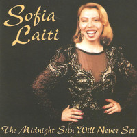 Sofia Laiti - The Midnight Sun Will Never Set