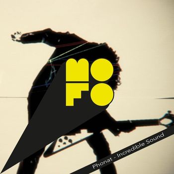 Phonat - Incredible Sound / Sonic