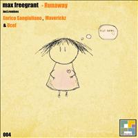 Max Freegrant - Runaway