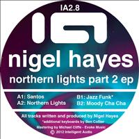 Nigel Hayes - Northern Lights Part 2 EP