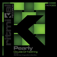 Pearly - Double or Nothing