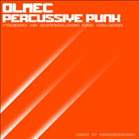 Olmec - Percussive Punk