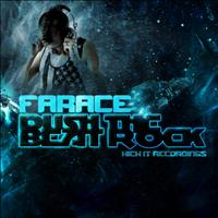 Farace - Push The Beat Rock