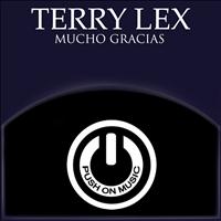 Terry Lex - Mucho Gracias