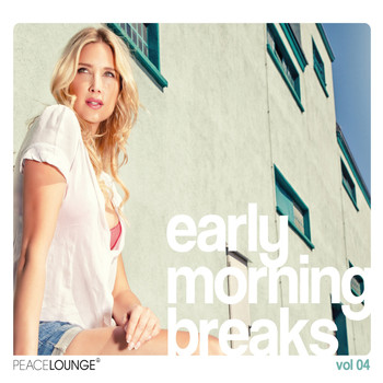 Various Artists - Early Morning Breaks (Vol. 4)