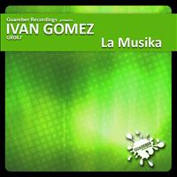 Ivan Gomez - La Musika