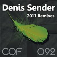 Denis Sender - 2011 Remixes