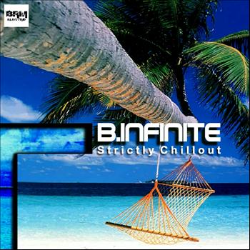 B.Infinite - Strictly Chillout