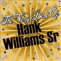 Hank Williams Sr - The Very Best Of: Hank Williams Sr