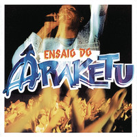 Ara Ketu - Ensaio do Ara Ketu