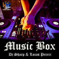 DJ Sharp & Lucas Pereri - Music Box